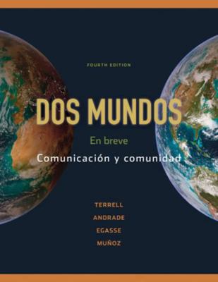Dos Mundos: En Breve: Comunicacion y Comunidad 0077304799 Book Cover