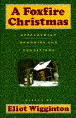 A Foxfire Christmas 0385413475 Book Cover