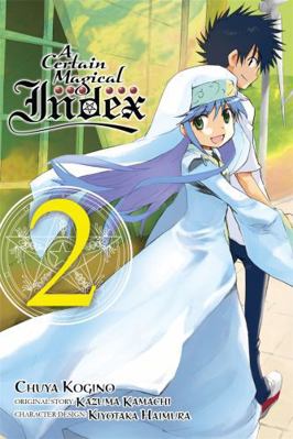 A Certain Magical Index, Vol. 2 (Manga) 0316305065 Book Cover