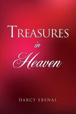Treasures In Heaven 1498463932 Book Cover
