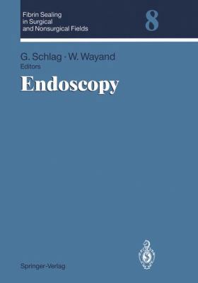 Endoscopy: Volume 8: Endoscopy 3540582827 Book Cover
