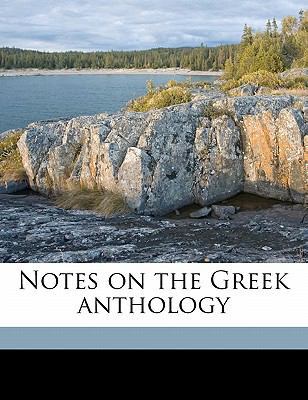 Notes on the Greek Anthology 1171687893 Book Cover