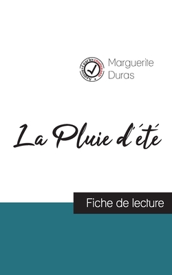 La Pluie d'été de Marguerite Duras (fiche de le... [French] 2759312186 Book Cover