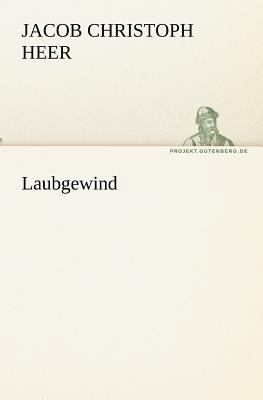 Laubgewind [German] 3842405693 Book Cover