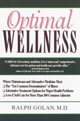 Optimal Wellness: Where Mainstream and Alternat... 0345358740 Book Cover