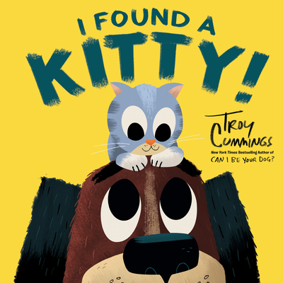 I Found a Kitty! 059338007X Book Cover
