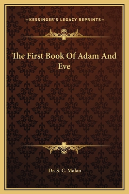 The First Book Of Adam And Eve 116924422X Book Cover