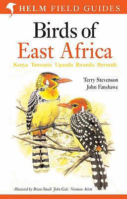 Field Guide to the Birds of East Africa: Kenya,... 0713673478 Book Cover