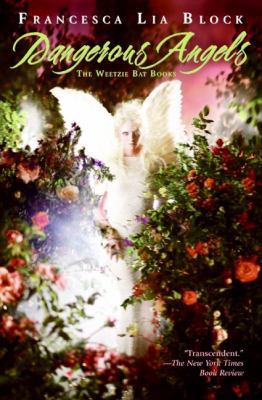 Dangerous Angels: The Weetzie Bat Books B001NDPG7A Book Cover