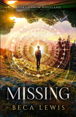 Missing: Never Lost 1735784311 Book Cover