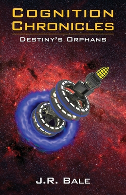 Cognition Chronicles: Destiny's Orphans B0CHL96XLM Book Cover