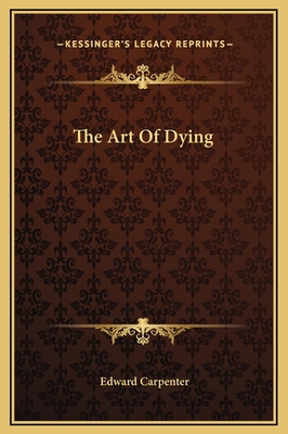 The Art Of Dying 1169171117 Book Cover