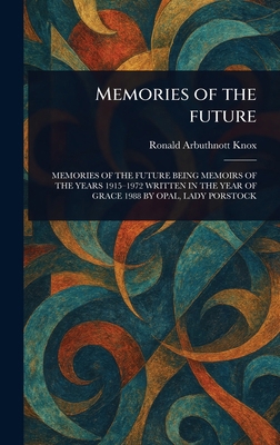 Memories of the Future 1023597969 Book Cover