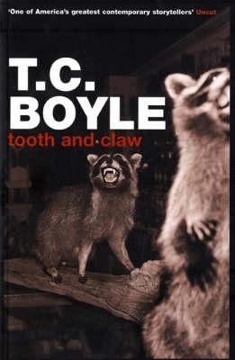 Tooth and Claw 0747580839 Book Cover
