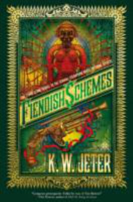 Fiendish Schemes 0765330946 Book Cover