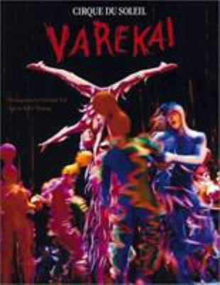 Varekai: Cirque Du Soleil 0810944421 Book Cover