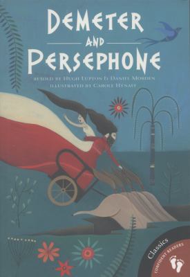 Demeter and Persephone (Greek Myths) 1846868335 Book Cover
