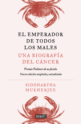 El Emperador de Todos Los Males. Edición Actual... [Spanish] B0GRNM5SBM Book Cover