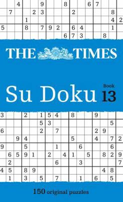 The Times Su Doku Book 13: 150 challenging puzz... 0007465203 Book Cover