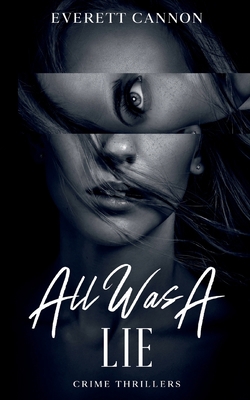 All Was A Lie 375576122X Book Cover