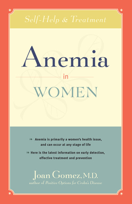 Anemia in Women: Self-Help and Treatment 0897933664 Book Cover