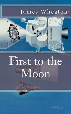 First to the Moon: A Brief History of U.S. / Ru... 1475022727 Book Cover