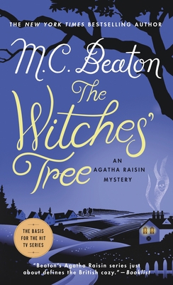 The Witches' Tree: An Agatha Raisin Mystery 1250057477 Book Cover