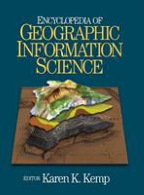 Encyclopedia of Geographic Information Science 1412913136 Book Cover