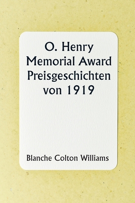 O. Henry Memorial Award Prize Stories of 1919 [German] 9357905588 Book Cover