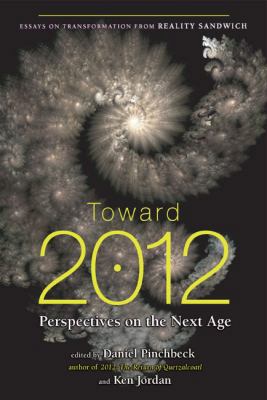 Toward 2012: Perspectives on the Next Age B002PJ4L72 Book Cover