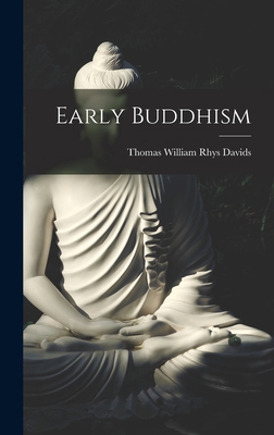 Early Buddhism 101632250X Book Cover