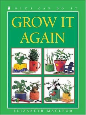 Grow It Again 1550745581 Book Cover