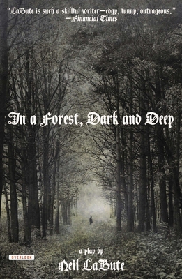 In a Forest, Dark and Deep 1468307045 Book Cover