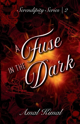 A Fuse in the Dark B0GZNQHHYW Book Cover
