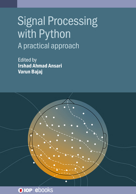 Signal Processing with Python: A practical appr... 0750359307 Book Cover