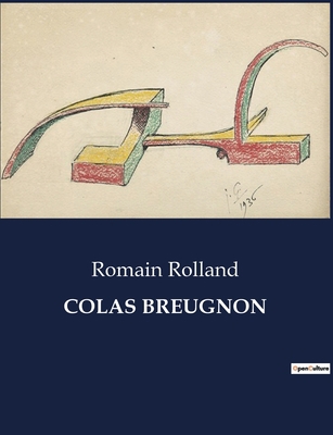 Colas Breugnon [French] B0CC92RYR6 Book Cover