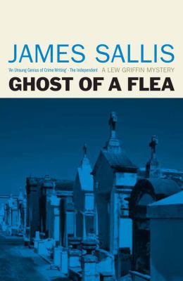 Ghost of a Flea (Lew Griffin Novel) 184243716X Book Cover