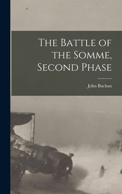 The Battle of the Somme, Second Phase B0BMXTVPPY Book Cover