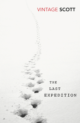 The Last Expedition 0099561387 Book Cover