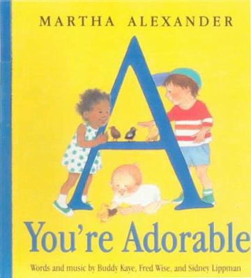 A You're Adorable 0785779701 Book Cover