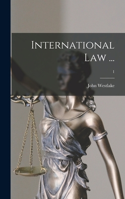 International Law ...; 1 1013711068 Book Cover