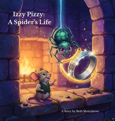 Izzy Pizzy: A Spider's Life B0HK8PX9YS Book Cover