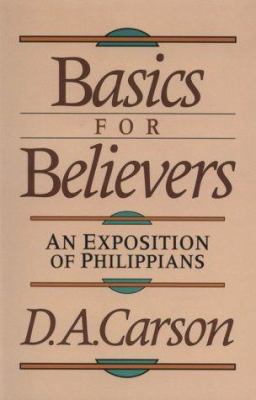 Basics for Believers 080105494X Book Cover