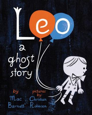 Leo: A Ghost Story 1797211838 Book Cover