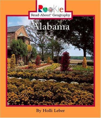 Alabama (Rookie Read-About Geography) 0516279459 Book Cover