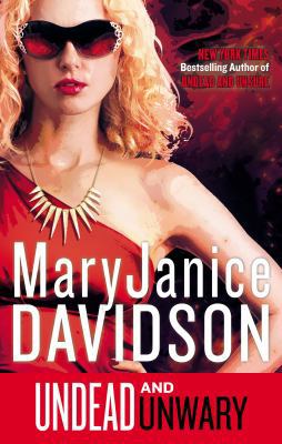 Undead and Unwary: A Queen Betsy Novel 0425263444 Book Cover