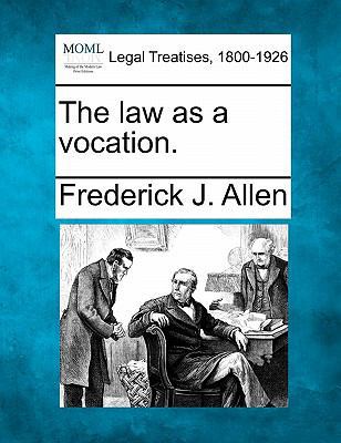 The Law as a Vocation. 1240120796 Book Cover