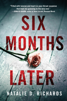 Six Months Later 1728209897 Book Cover