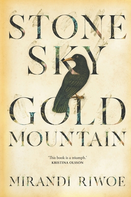 Stone Sky Gold Mountain 0702262730 Book Cover