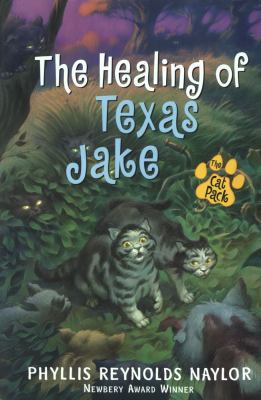 The Healing of Texas Jake 0689811241 Book Cover